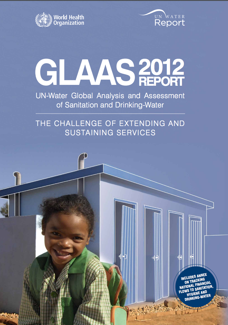 UN-Water GLAAS 2012: The challenge of extending and sustaining services