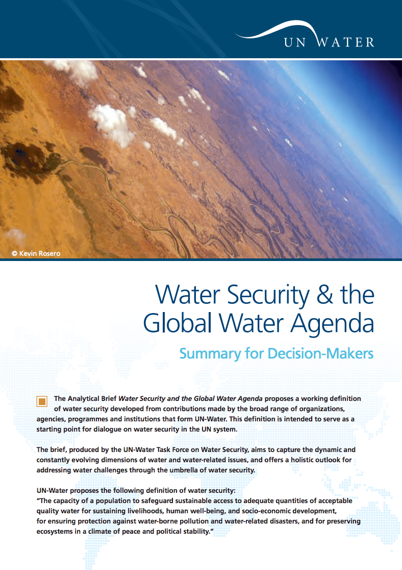 UN-Water Analytical Brief Water Security and the Global Water Agenda – 4-page Summary for Decision Makers
