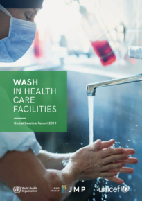 WASH in Health Care Facilities: Global Baseline Report 2019
